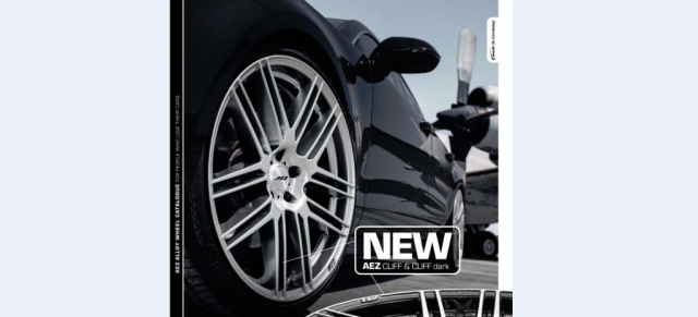 Der neue AEZ Leichtmetallräder-Katalog ist da: Glanzeffekte & edles Finishing